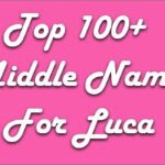 Middle Name for Luca