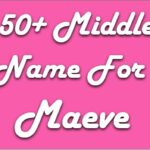 Middle Name for Maeve