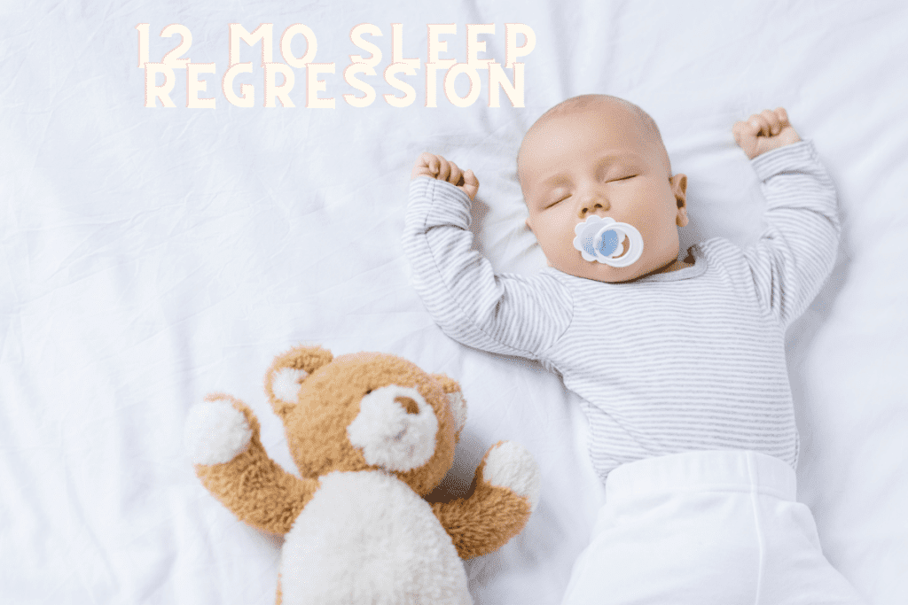 12 Month Sleep Regression Ideas.